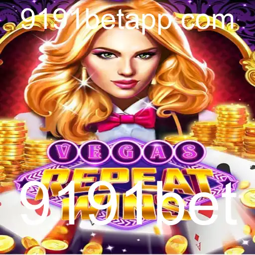 VegasRepeatWins: Descubra a Excitante Experiência de Jogo com 9191bet